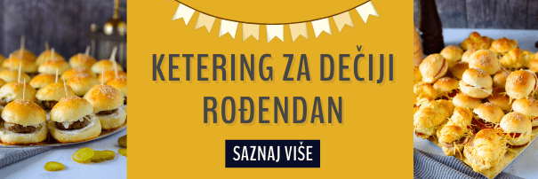 Ketering za dečiji rođendan Beograd, Novi Sad